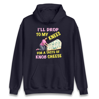 Knob Cheese Hoodie