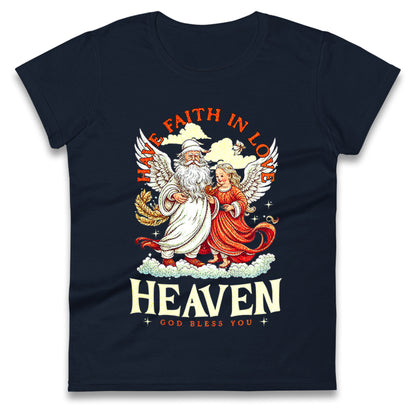 God Bless You Ladies T Shirt