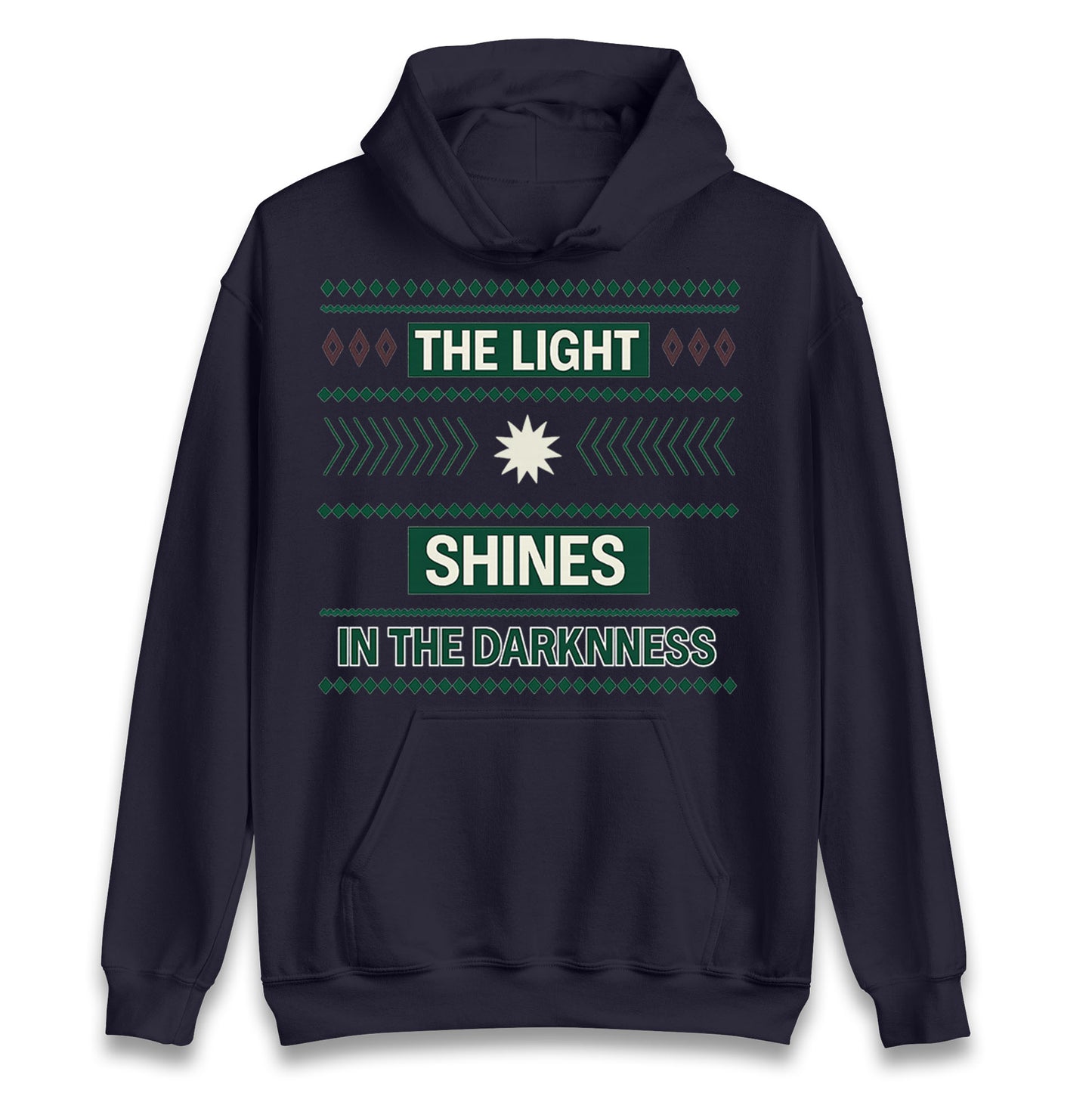 The Light Shines in the Darkness Christmas Hoodie