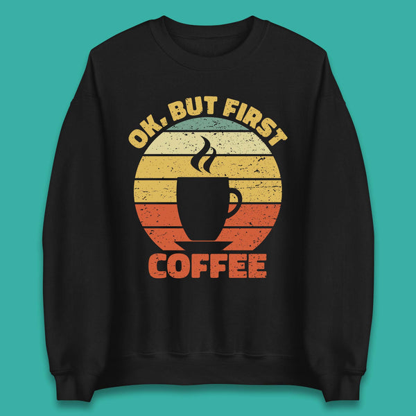Coffee Addict Unisex Sweatshirt
