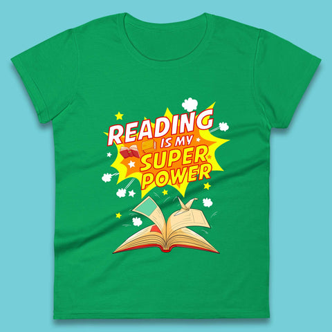 Reading Is My Super Power Women's T-Shirt