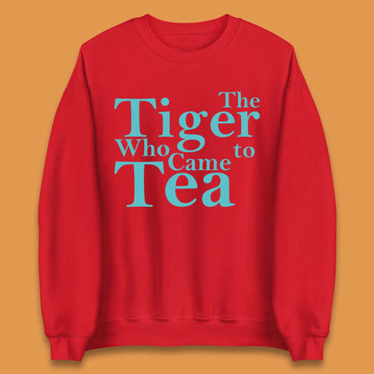 The Tiger Who Came To Tea Story Book Unisex Sweatshirt