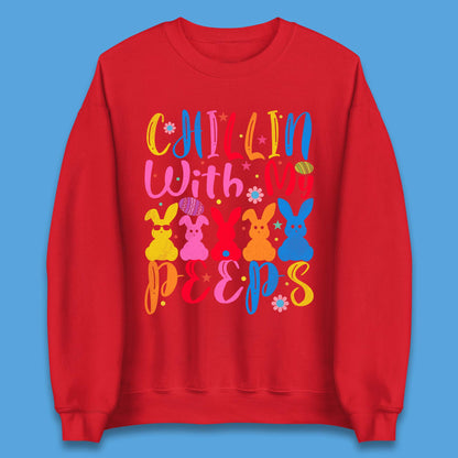 Chillin With My Peeps Unisex Sweatshirt