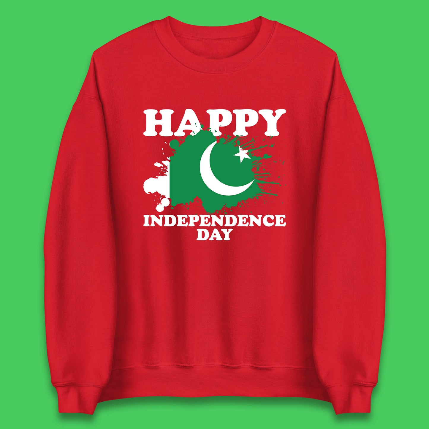 Happy Independence Day Pakistan 14th August Patriotic Pakistani Flag Unisex Sweatshirt