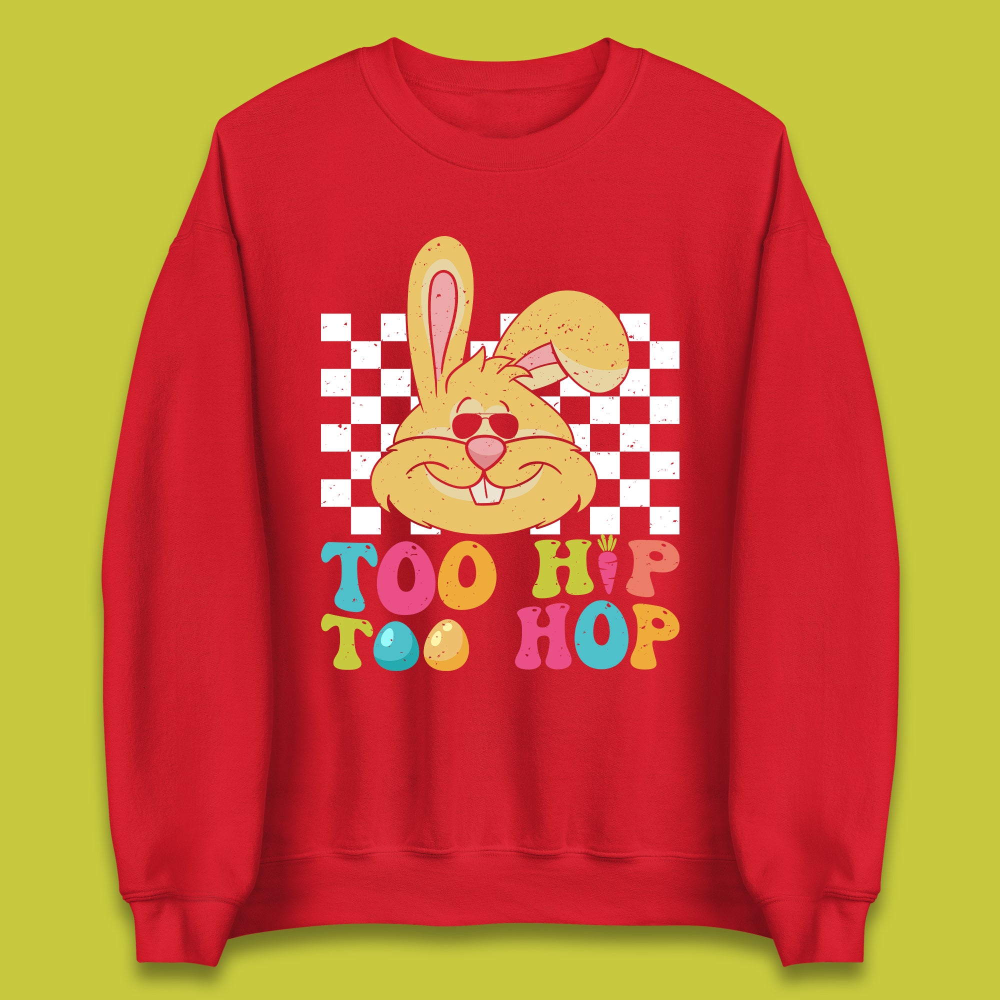 Too Hip To Hop Unisex Sweatshirt