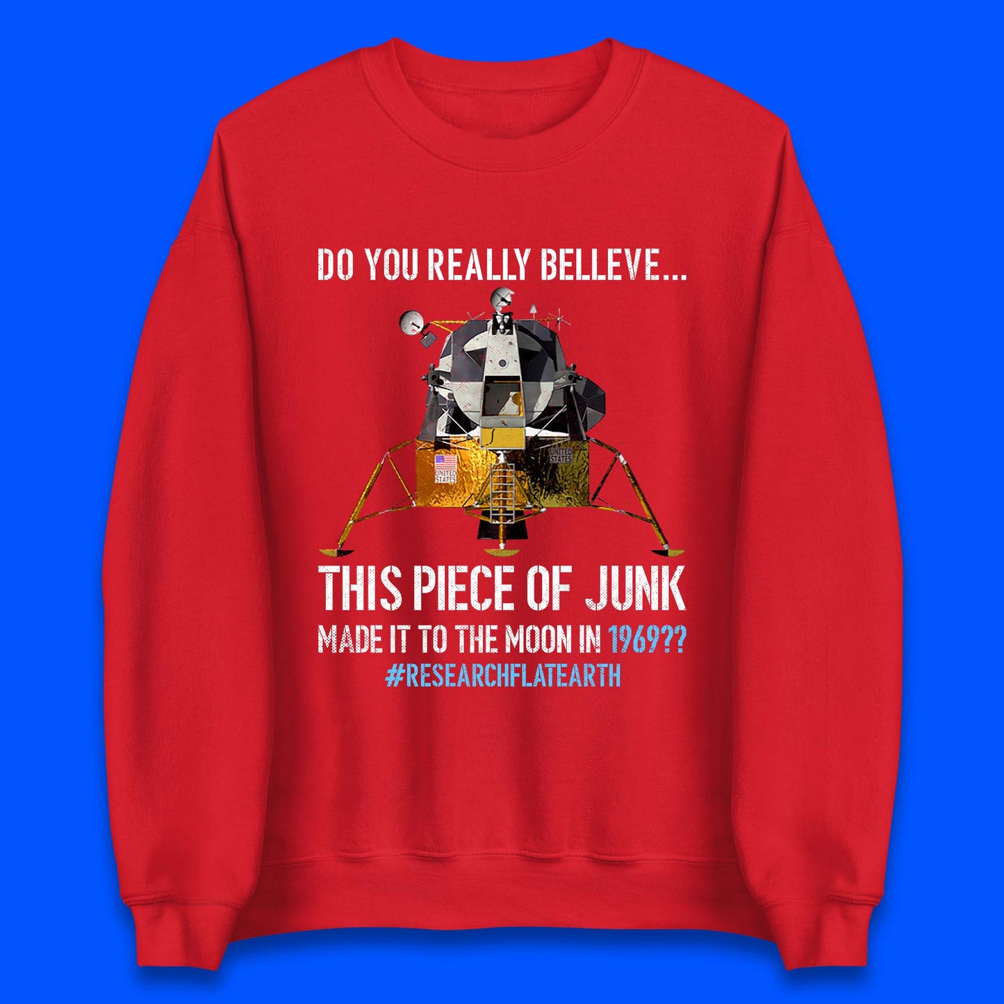 Research Flat Earth Unisex Sweatshirt