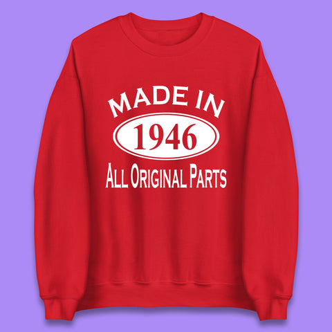 Made In 1946 All Original Parts Vintage Retro 77th Birthday Funny 77 Years Old Birthday Gift Unisex Sweatshirt