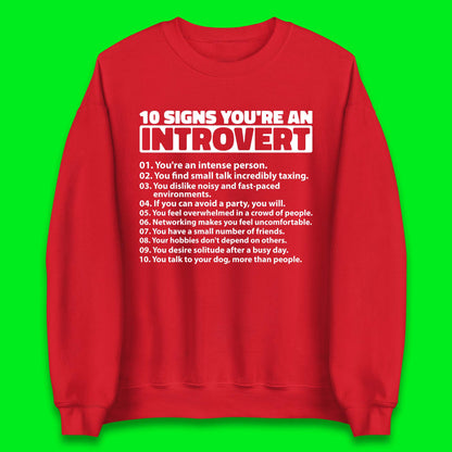 10 Signs You're An Introvert Unisex Sweatshirt