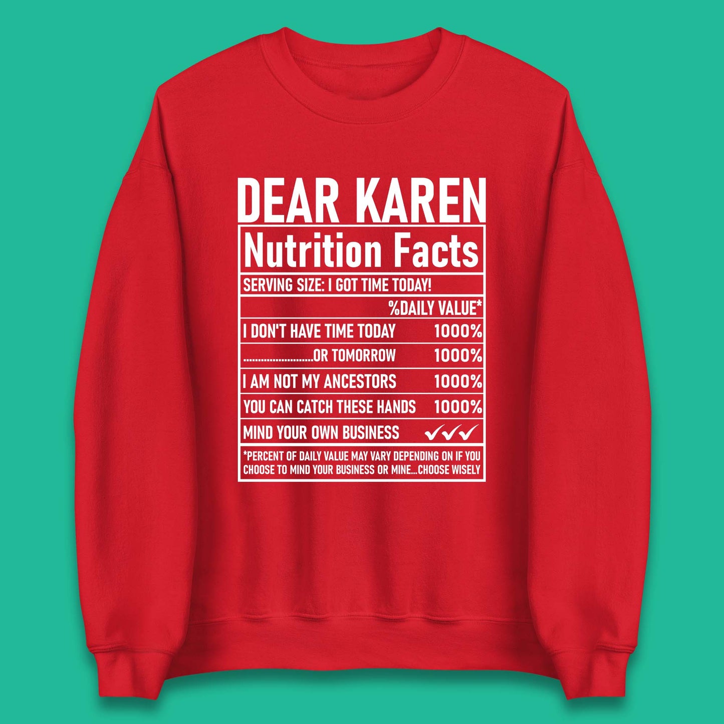 Dear Karen Nutrition Facts Unisex Sweatshirt