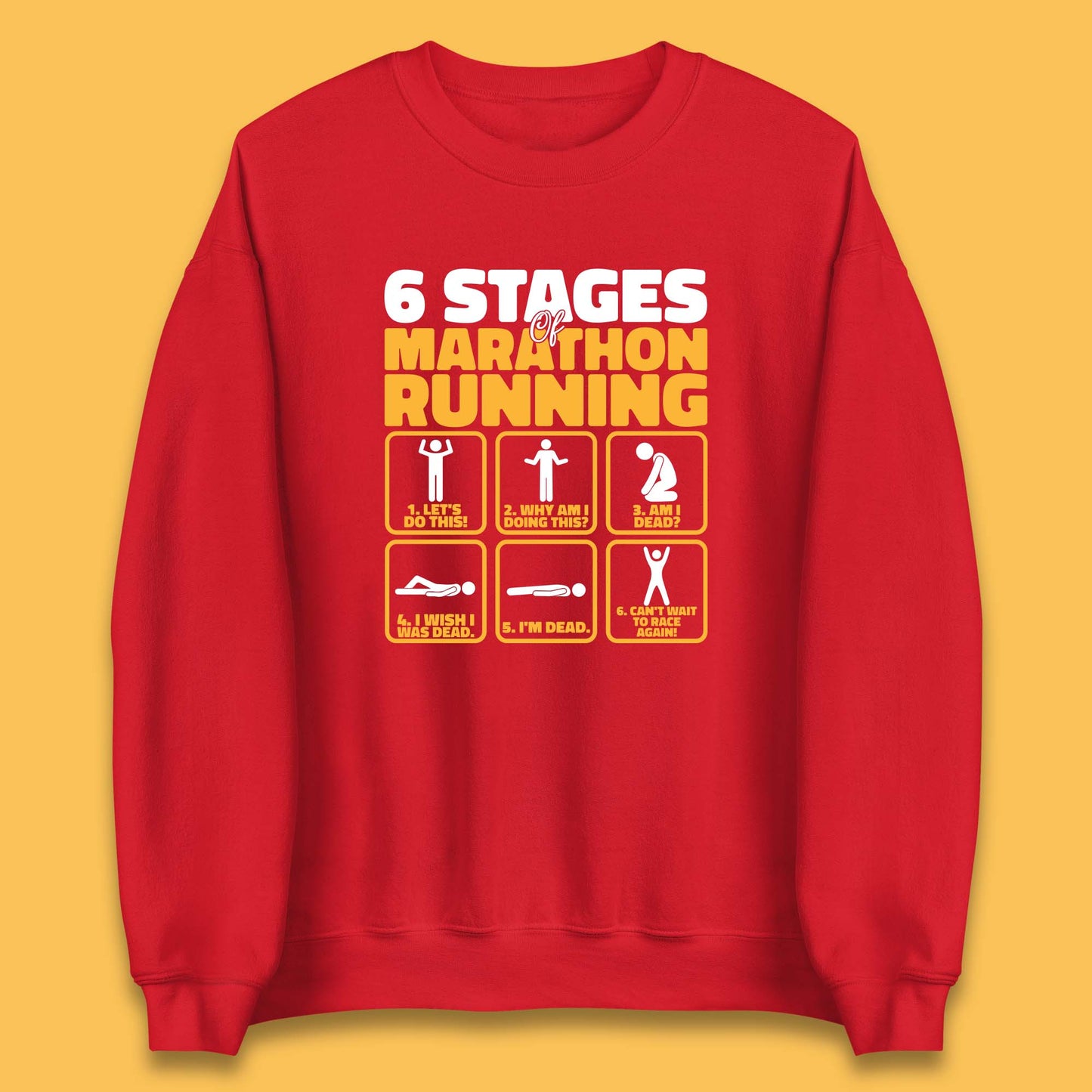 6 Stages Of Marathon Running Athletics Unisex Sweatshirt