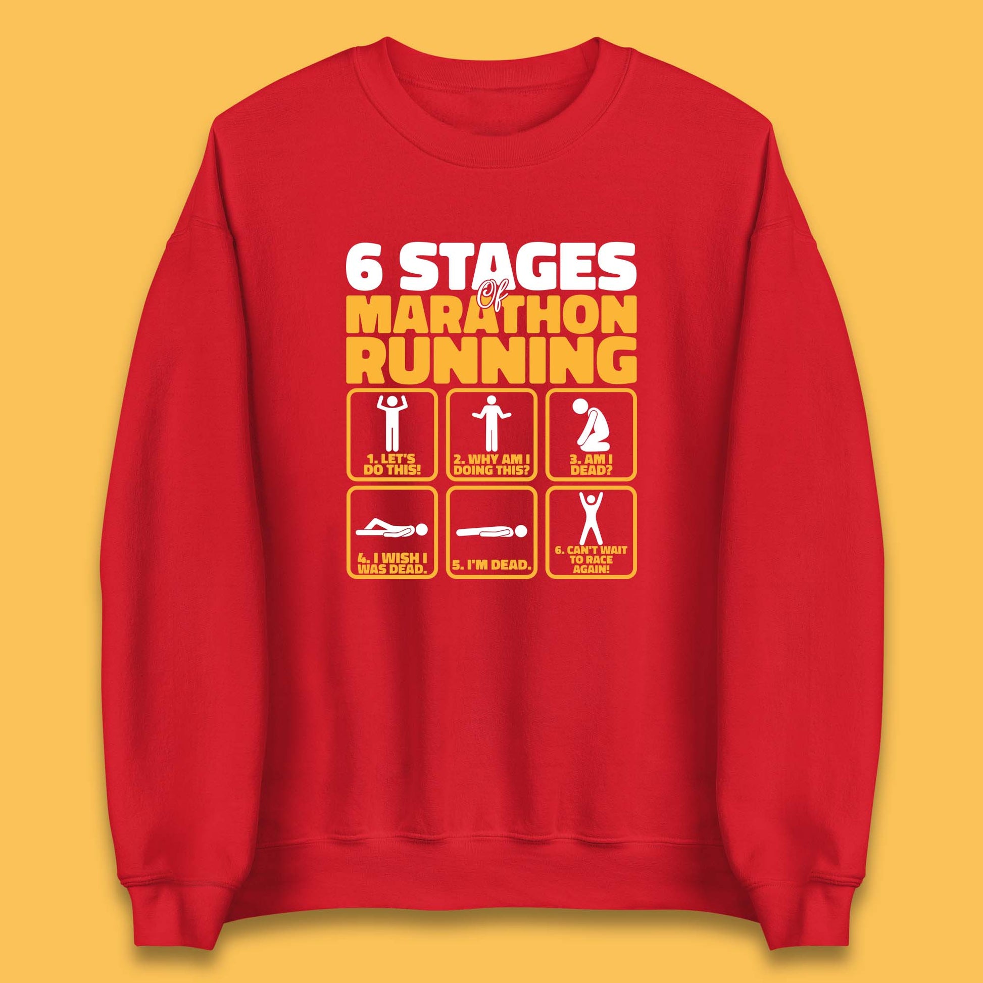 6 Stages Of Marathon Running Athletics Unisex Sweatshirt