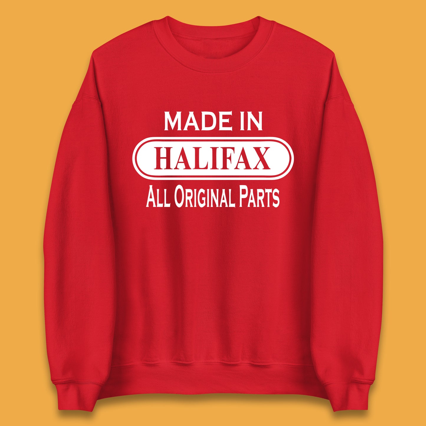 Made In Halifax All Original Parts Vintage Retro Birthday Town in  West Yorkshire, England Gift Unisex Sweatshirt
