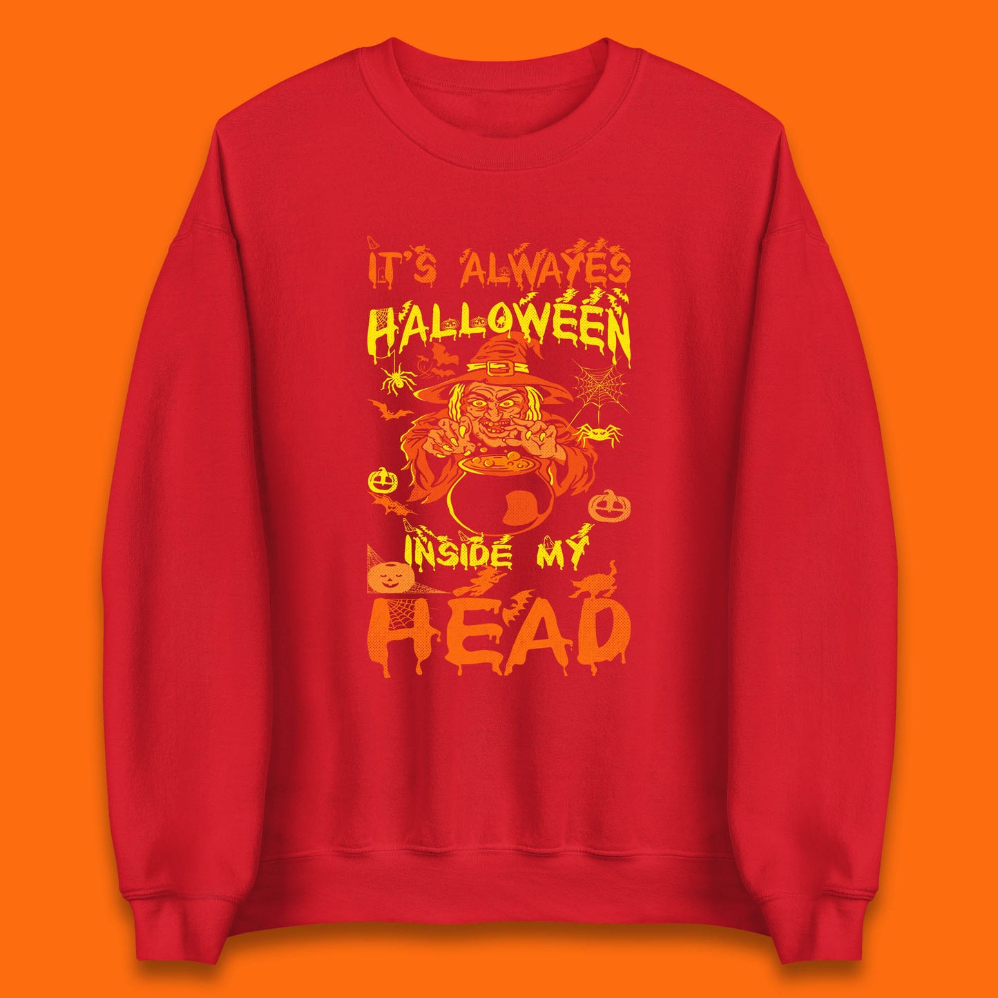 It's Always Halloween Inside My Head Witch Cooking A Magic Potion In The Cauldron (Stew Pot) Halloween Unisex Sweatshirt