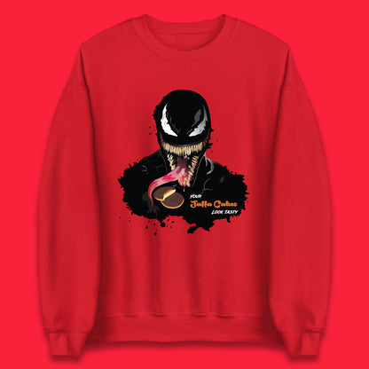 Venom Your Jaffa Cakes Look Tasty Marvel Avengers Venom Face Marvel Comics Movie Character Unisex Sweatshirt
