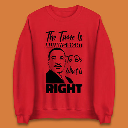 Martin Luther King Jr Quote Unisex Sweatshirt