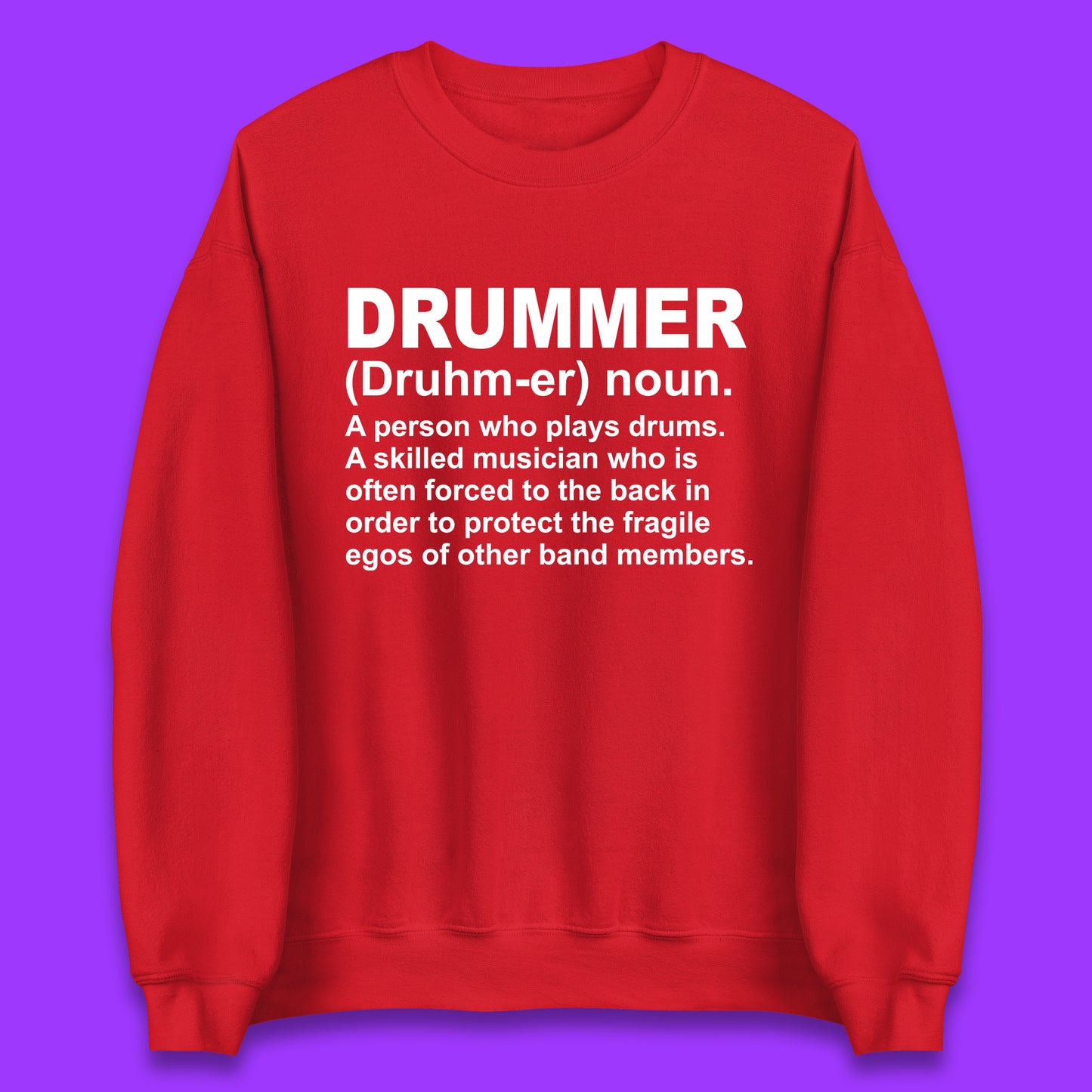 Drummer Sweatshirt