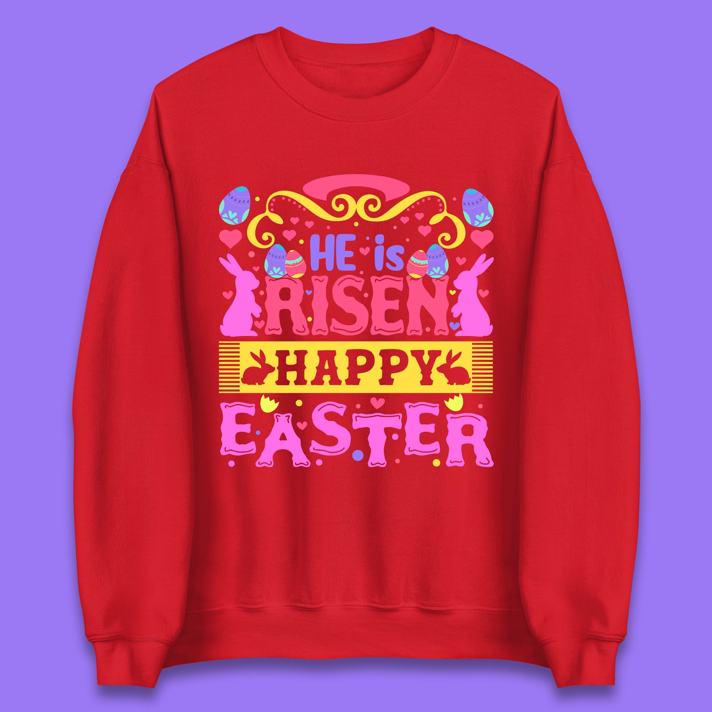 He Is Risen Happy Easter Unisex Sweatshirt