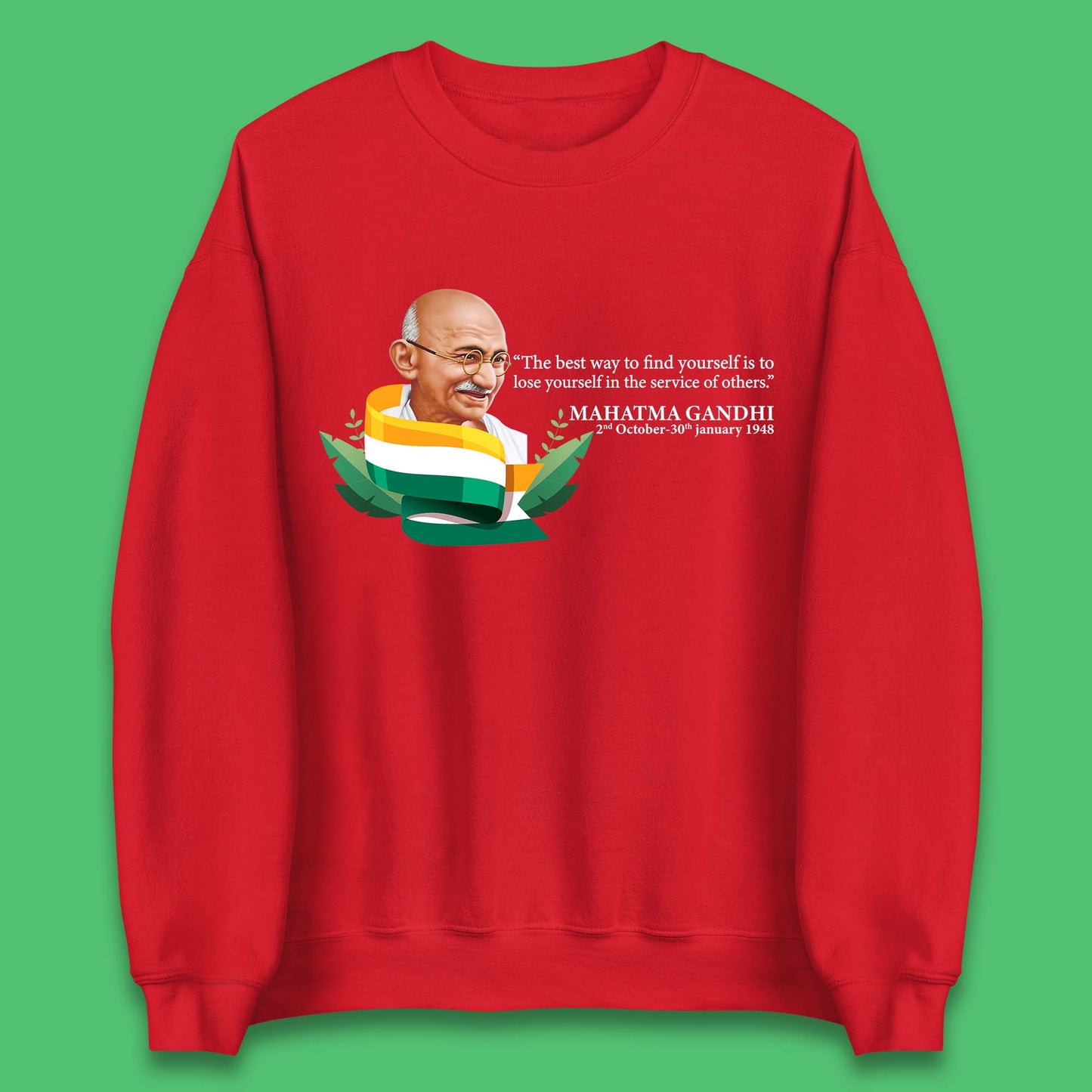 Mahatma Gandhi Quotes Unisex Sweatshirt