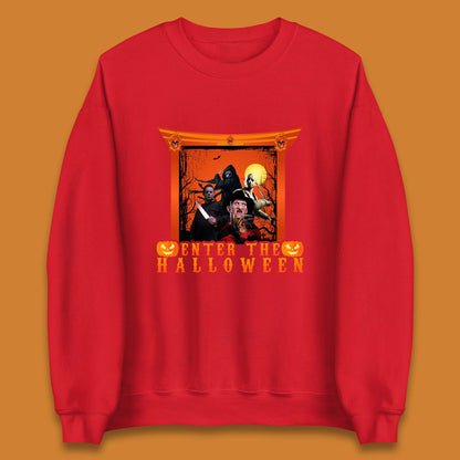 Enter The Halloween Horror Movie Characters Friends Halloween Villians Serial Killers Unisex Sweatshirt