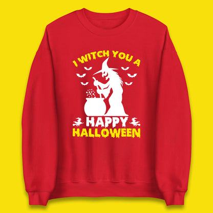 I Witch You A Happy Halloween Cauldron Potion Witch Horror Scary Spooky Season Unisex Sweatshirt