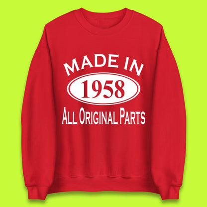 Made In 1958 All Original Parts Vintage Retro 65th Birthday Funny 65 Years Old Birthday Gift Unisex Sweatshirt