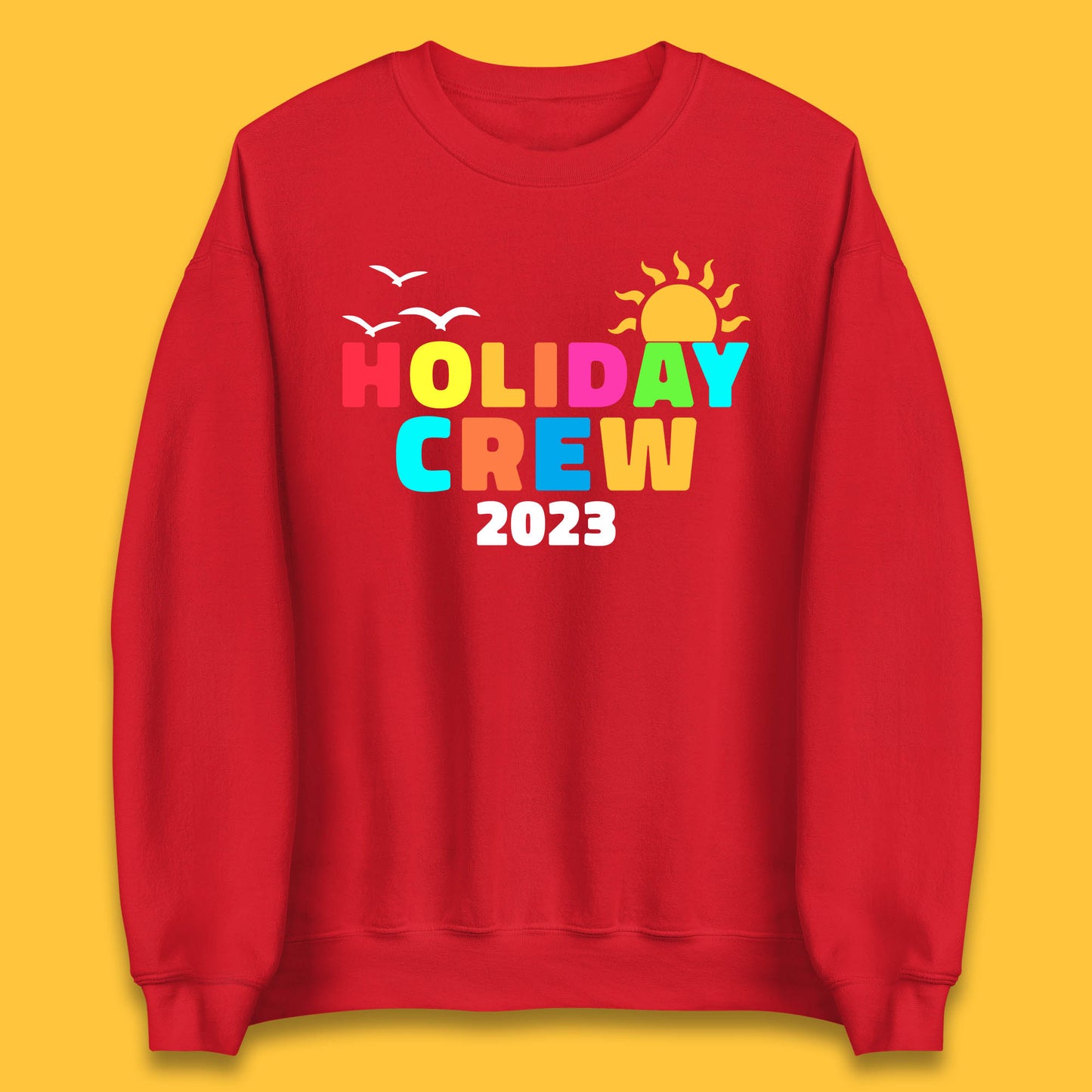 Holiday Crew 2023 Summer Vacation Beach Trip Reunion Unisex Sweatshirt