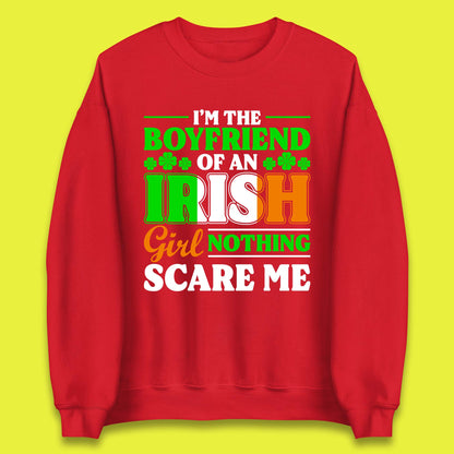 The Boyfriend Of An Irish Girl Unisex Sweatshirt