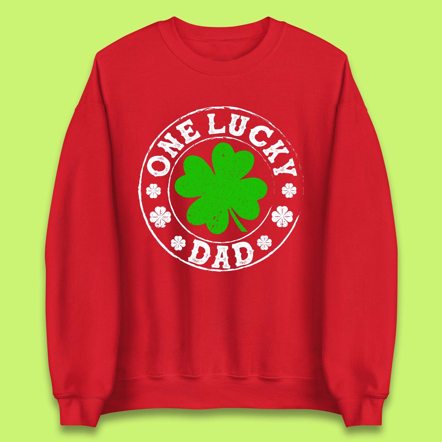 One Lucky Dad Unisex Sweatshirt