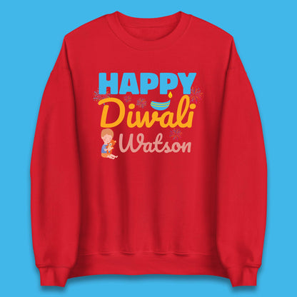 Personalised Happy Diwali Festival Of Lights Your Name Indian Diwali Holiday Celebration Unisex Sweatshirt