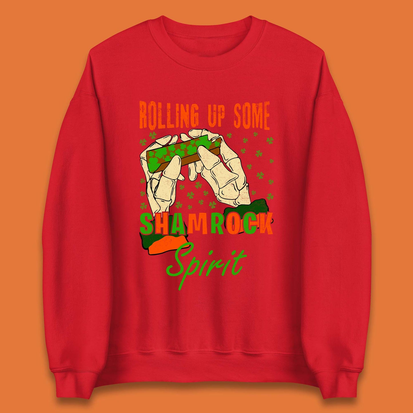 Rolling Up Some Shamrock Spirit Unisex Sweatshirt