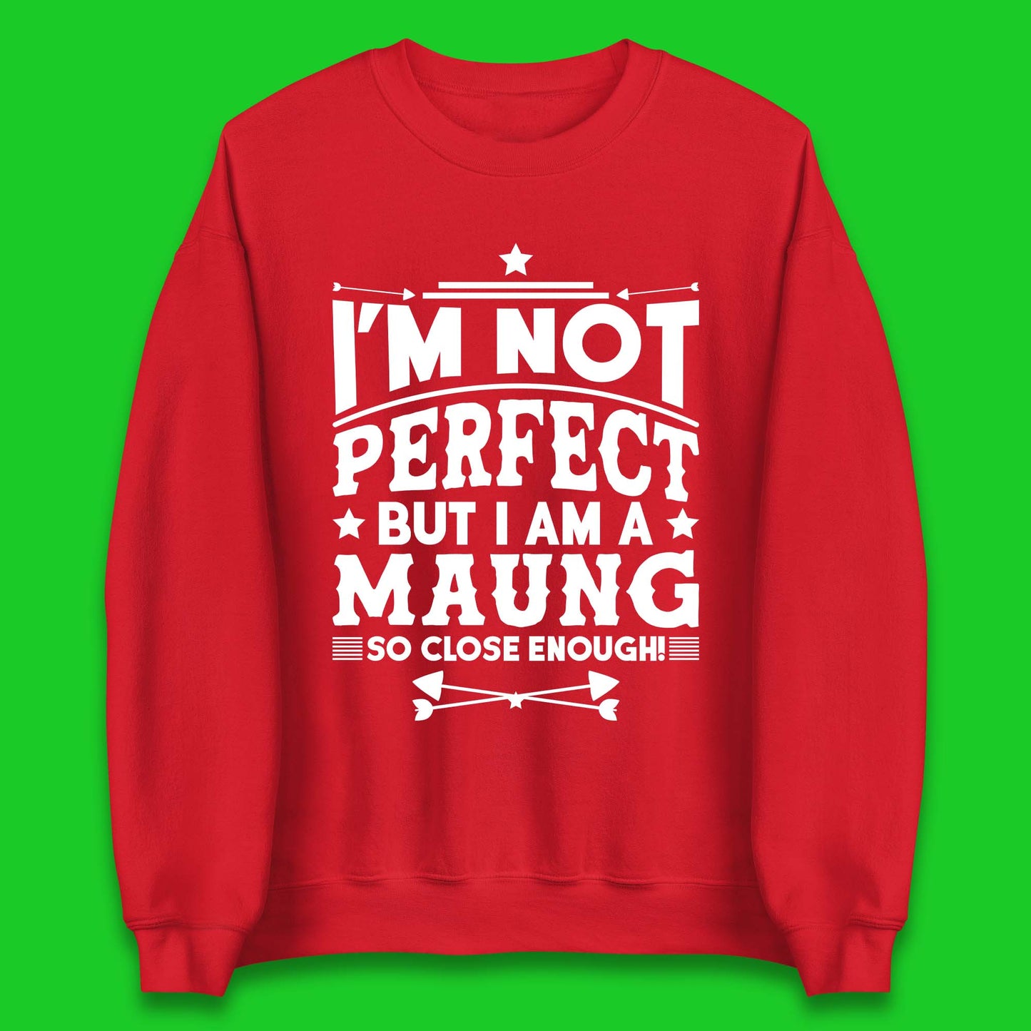 Maung Unisex Sweatshirt