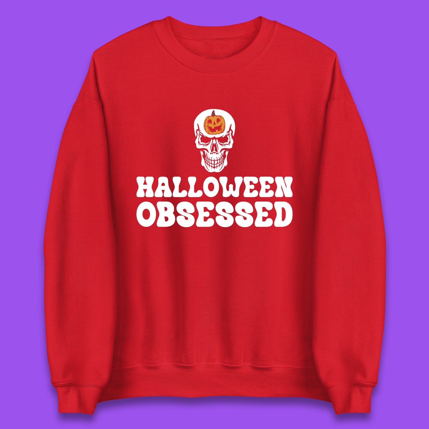 Skull Pumpkin Halloween Obsessed Funny Pumpkin Obsessed Party Spooky Season Unisex Sweatshirt