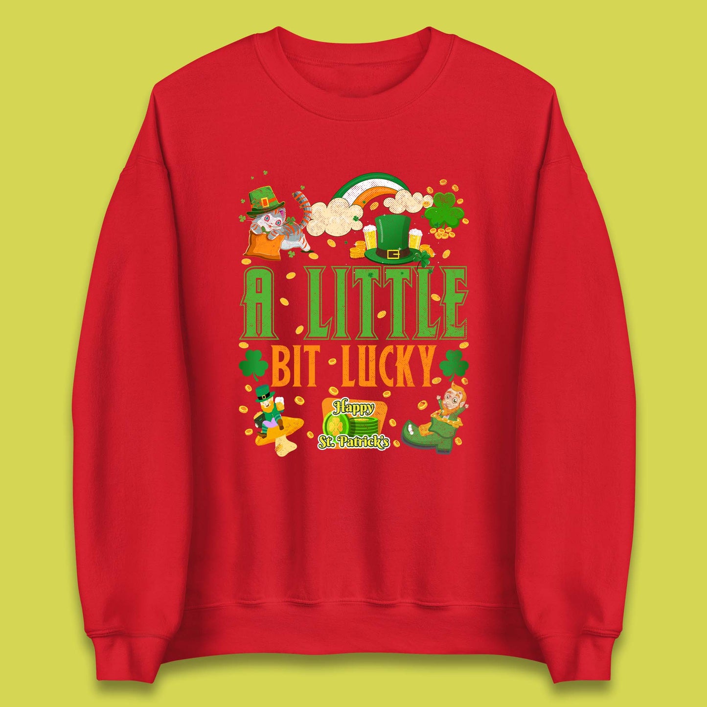 A Little Bit Lucky St. Patrick's Unisex Sweatshirt