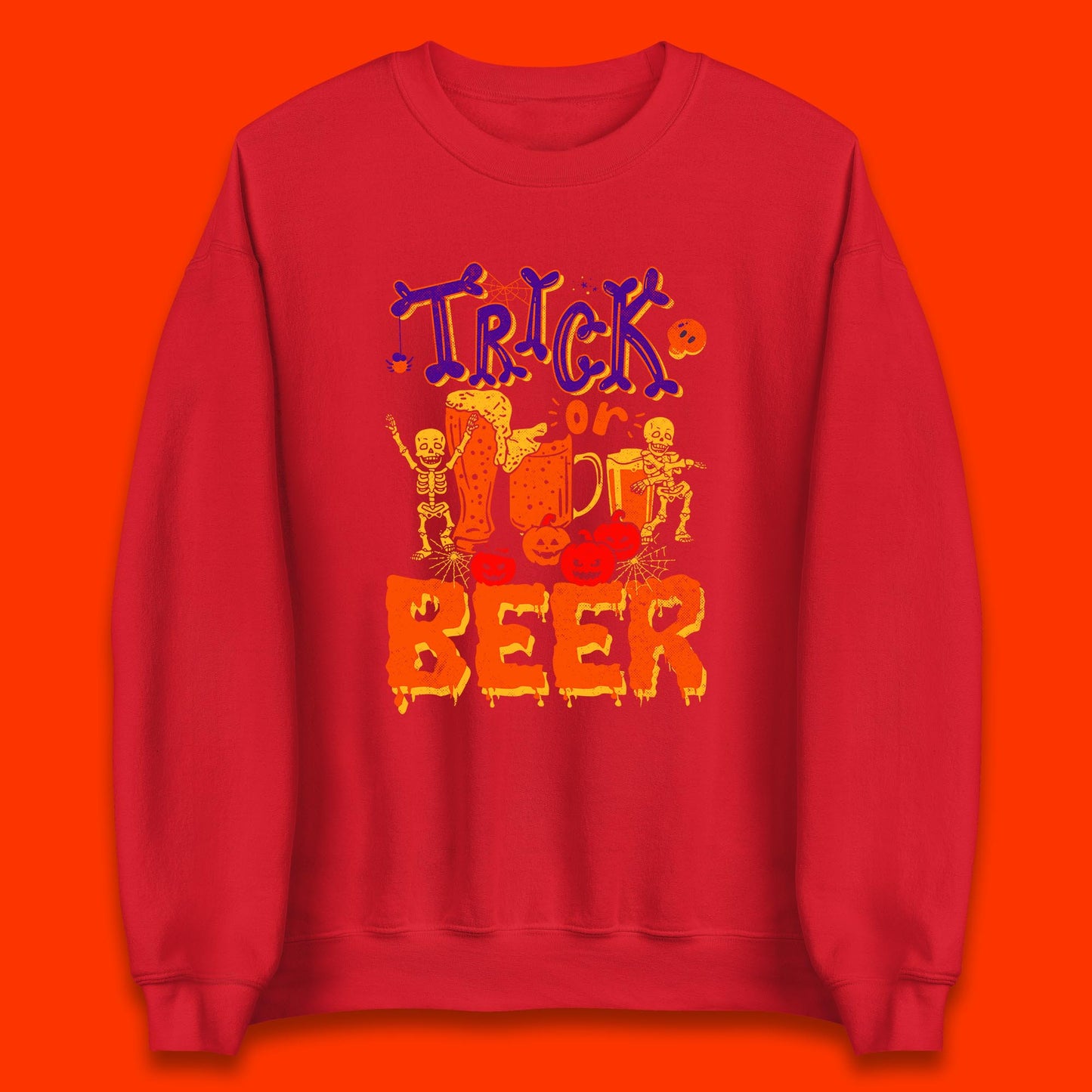 Trick Or Beer Halloween Drinking Beer Lover Dancing Skeleton Drinker Halloween Party Unisex Sweatshirt