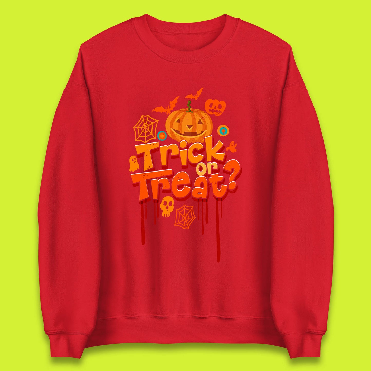 Trick Or Treat Halloween Pumpkin Blood Dripping Horror Scary Spooky Season Unisex Sweatshirt