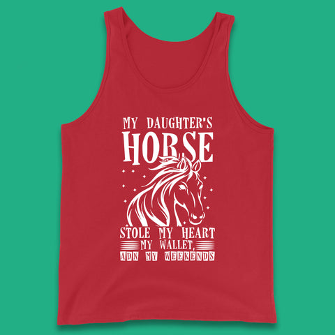 My Daughter’s Horse Stole My Heart My Wallet And My Weekends Funny Cowgirl Horse Lover Tank Top