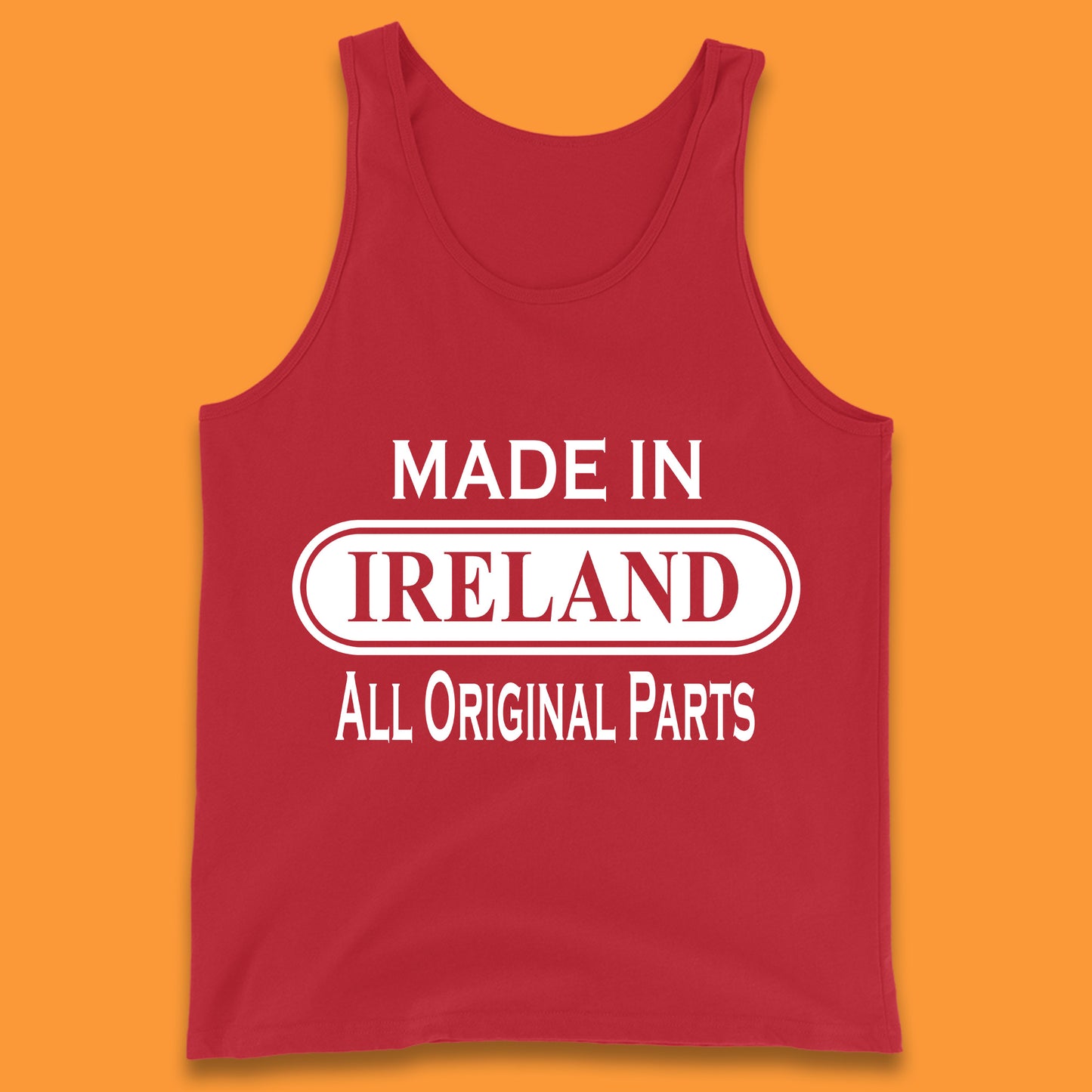 Made In Ireland All Original Parts Vintage Retro Birthday Country In Europe Gift Tank Top