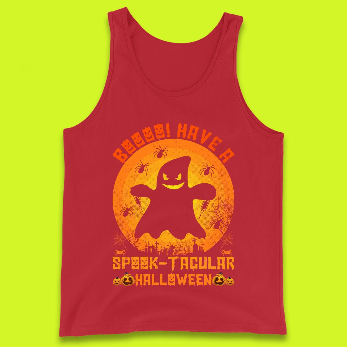 Boo Have A Spook Tacular Halloween Boo Ghost Horror Scary Spooky Season Tank Top