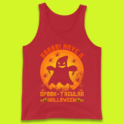 Boo Have A Spook Tacular Halloween Boo Ghost Horror Scary Spooky Season Tank Top