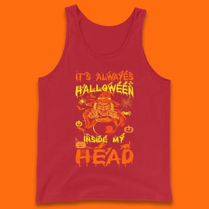 It's Always Halloween Inside My Head Witch Cooking A Magic Potion In The Cauldron (Stew Pot) Halloween Tank Top