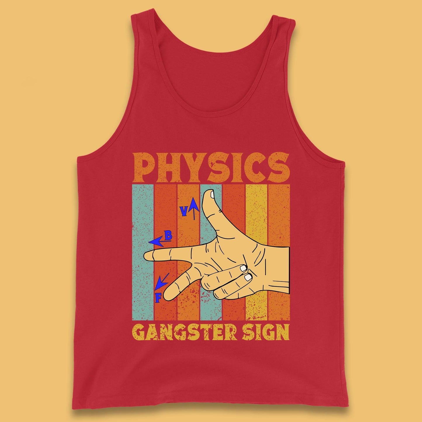 Physics Gangster Sign  Right Hand Rule Funny Parody Science Scientist Tank Top