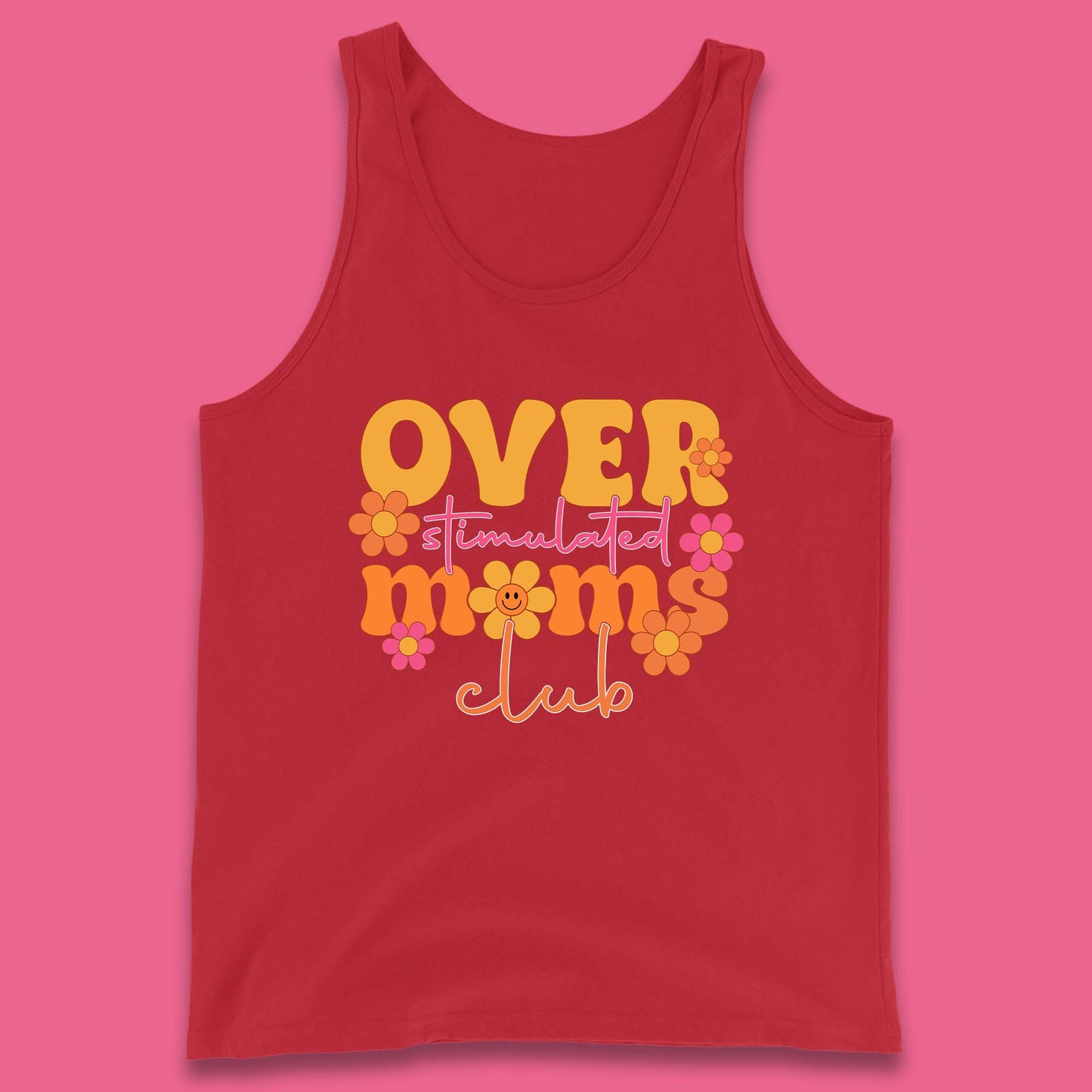 Over Stimulated Moms Club Tank Top