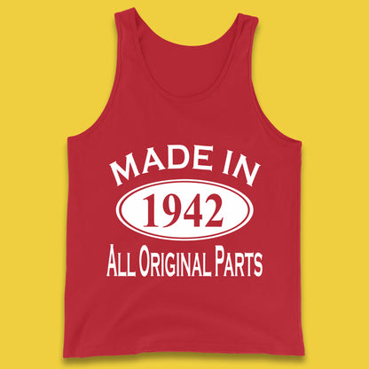 Made In 1942 All Original Parts Vintage Retro 81st Birthday Funny 81 Years Old Birthday Gift Tank Top