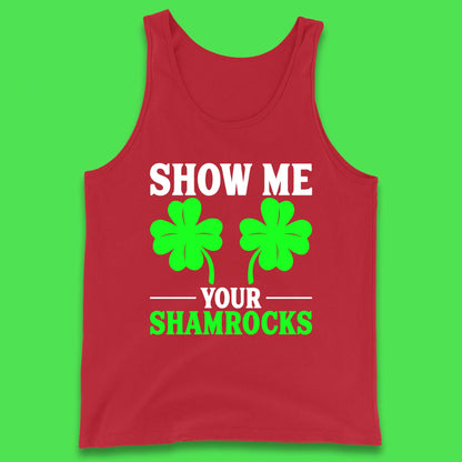 Show Me Your Shamrocks Tank Top