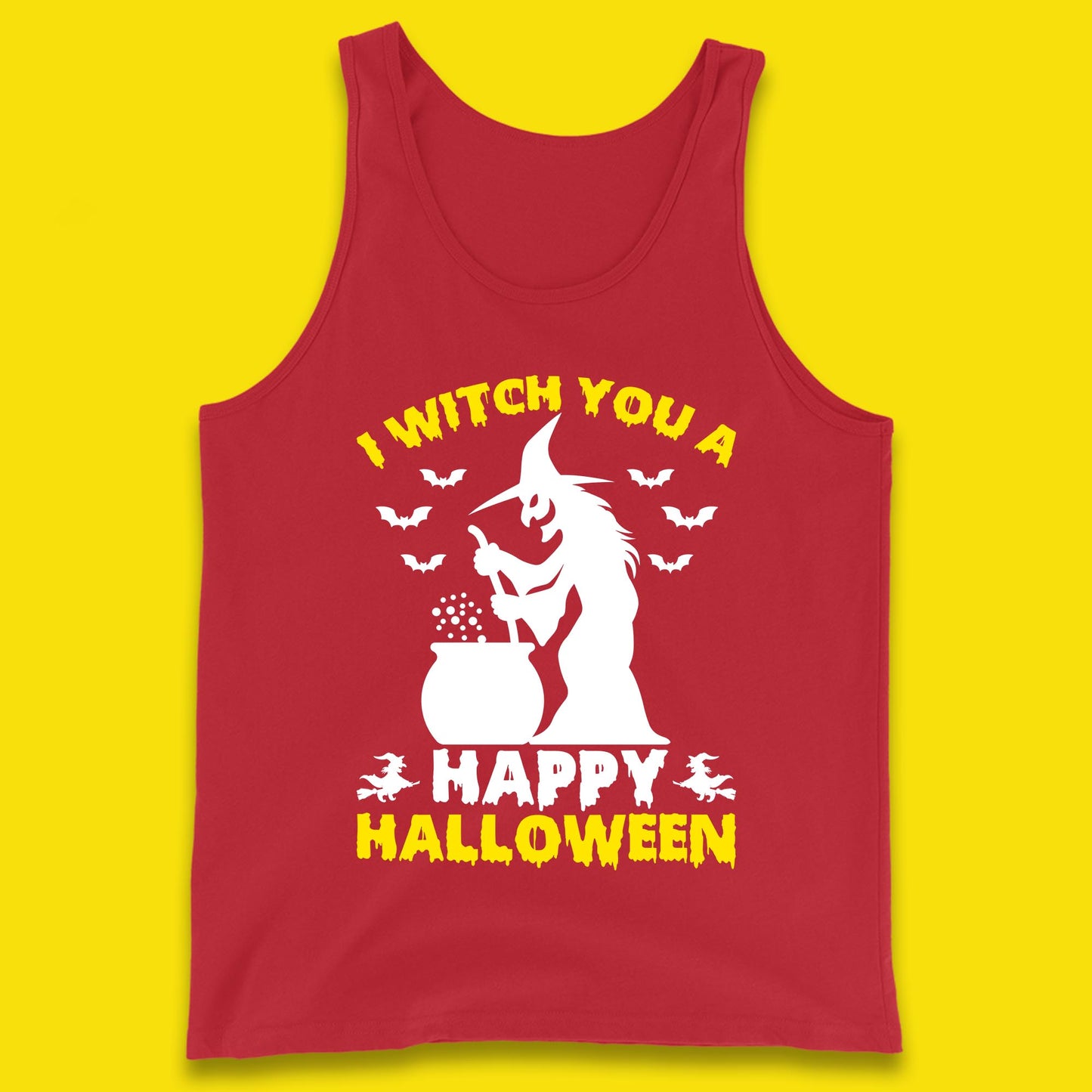I Witch You A Happy Halloween Cauldron Potion Witch Horror Scary Spooky Season Tank Top