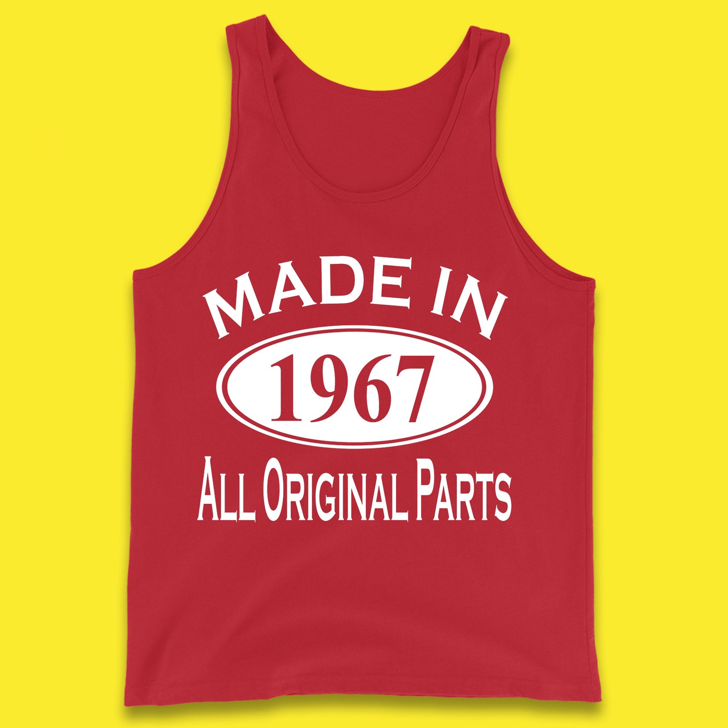 Made In 1967 All Original Parts Vintage Retro 56th Birthday Funny 56 Years Old Birthday Gift Tank Top