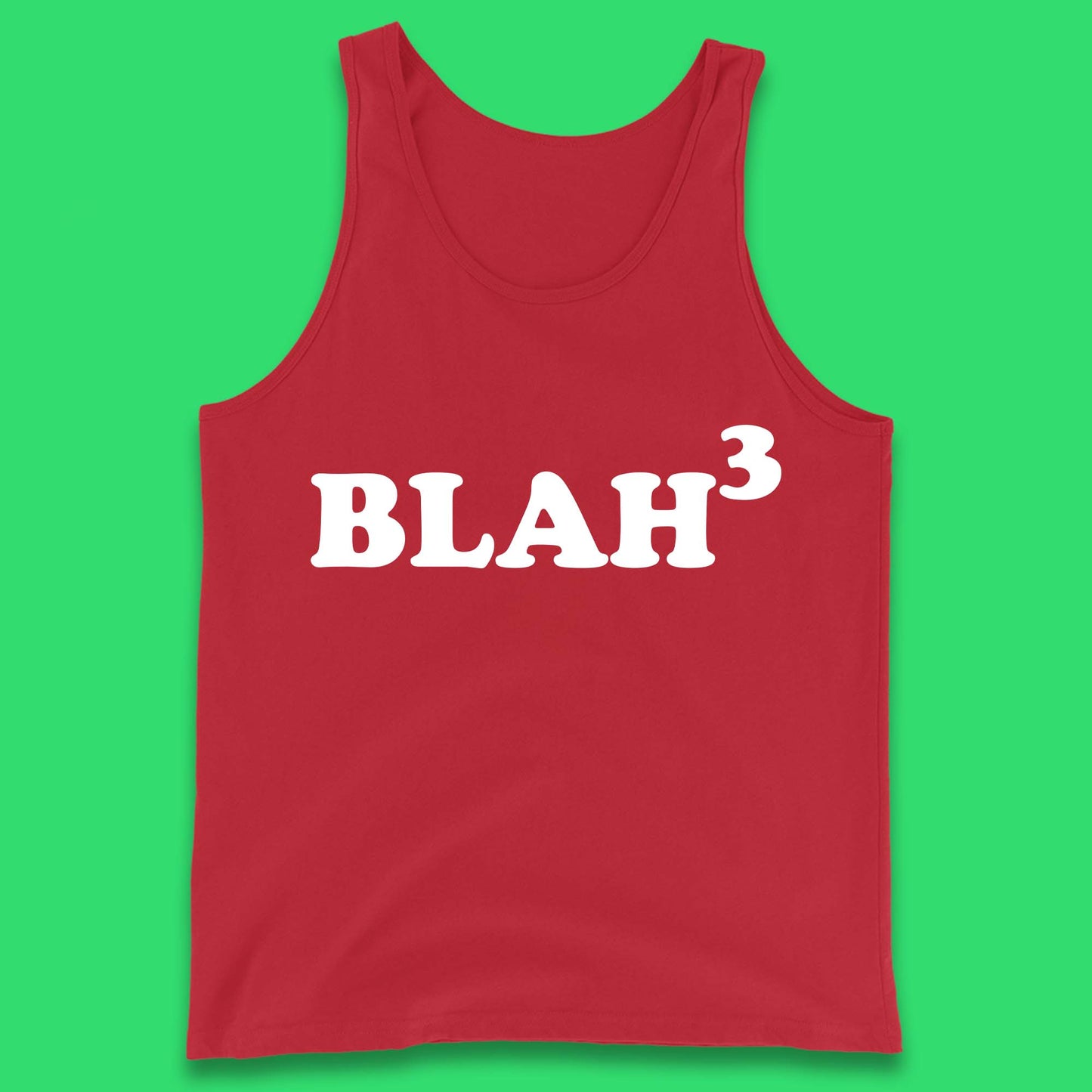 Blah 3 Tank Top