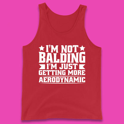 I'm Not Balding Tank Top
