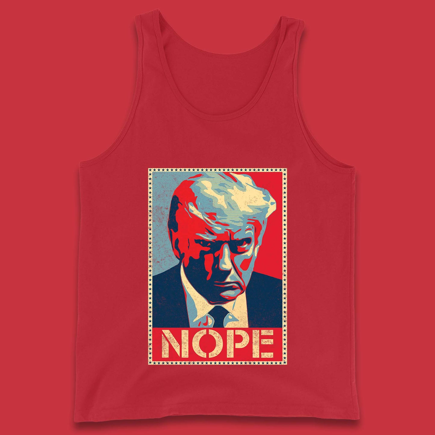 Donald Trump Nope Mugshot Funny Political Obama Hope Anti Trump Tank Top