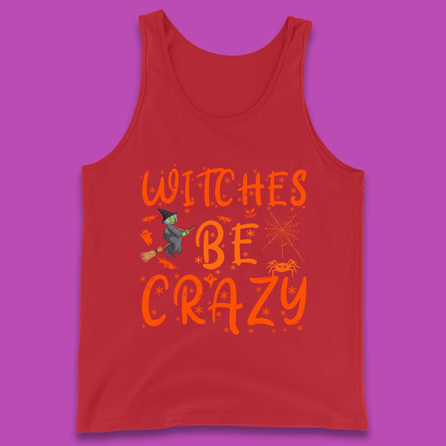 Witches Be Crazy Halloween Basic Witch Witches Be Trippin Witchy Halloween Quote Tank Top